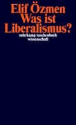 Was ist Liberalismus?