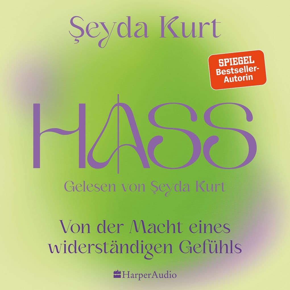 HASS Von der Macht eines widerständigen Gefühls (ungekürzt)