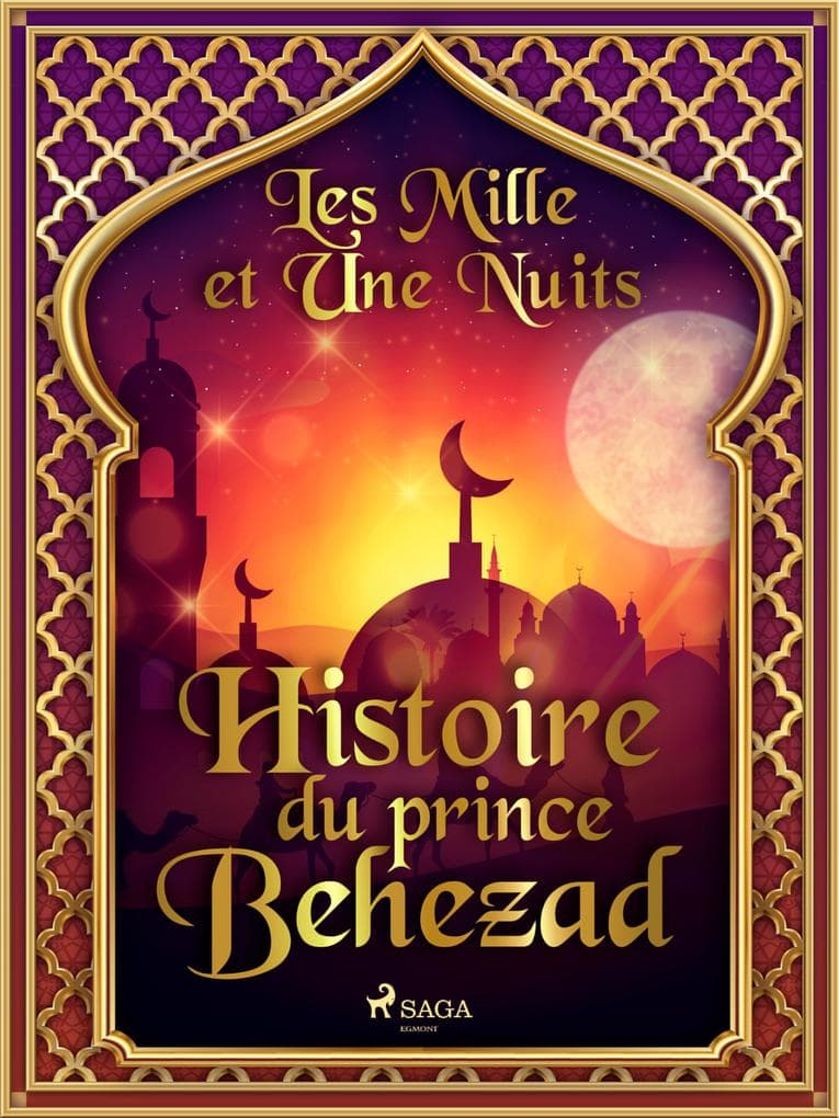 Histoire du prince Behezad