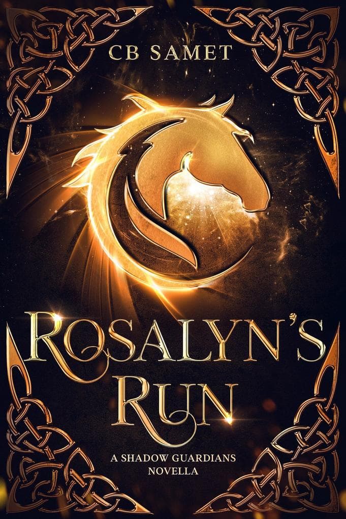 Rosalyn's Run (The Shadow Guardians, #1.5)