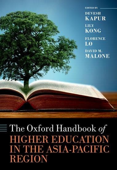 The Oxford Handbook of Higher Education in the Asia-Pacific Region