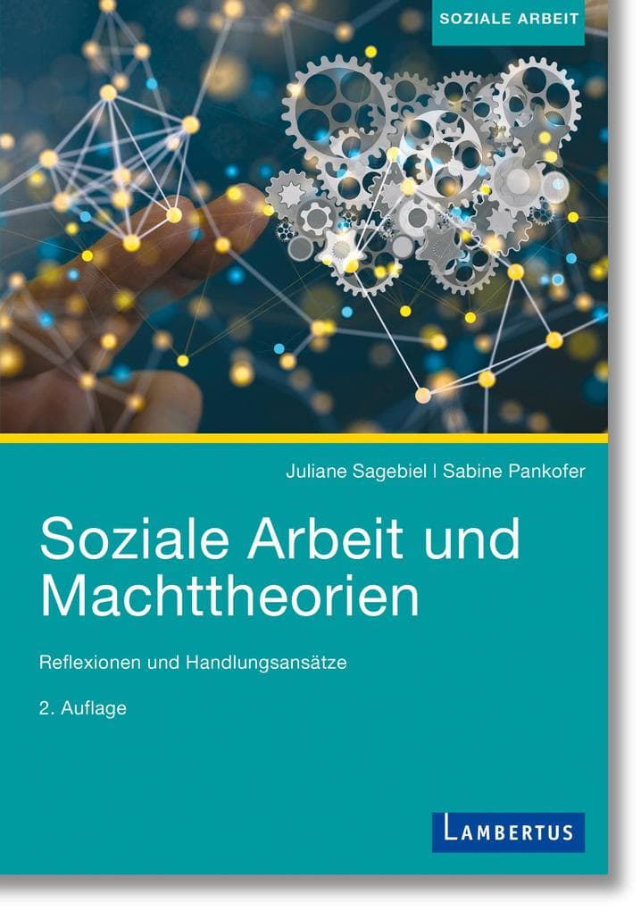 Soziale Arbeit und Machttheorien