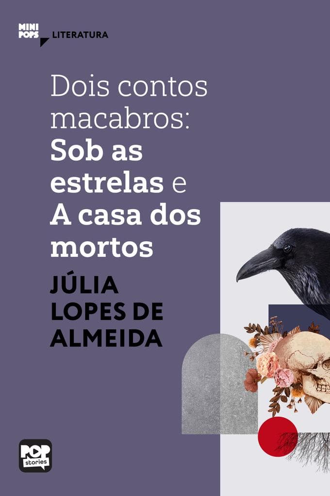 Dois contos macabros: Sob as estrelas e A casa dos mortos