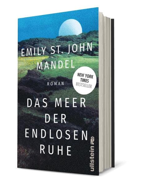 7. Emily St. John Mandel: Das Meer der endlosen Ruhe