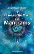 Die magische Macht der Mantrams