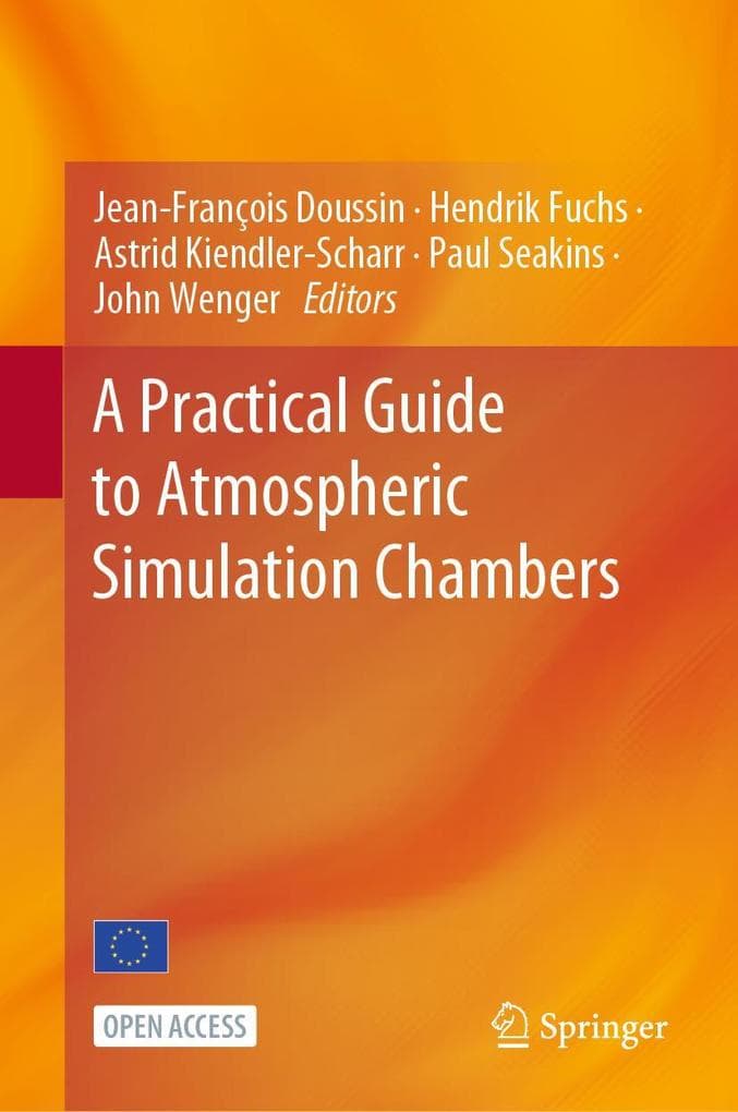 A Practical Guide to Atmospheric Simulation Chambers