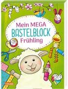Mein MEGA Bastelblock: Frühling
