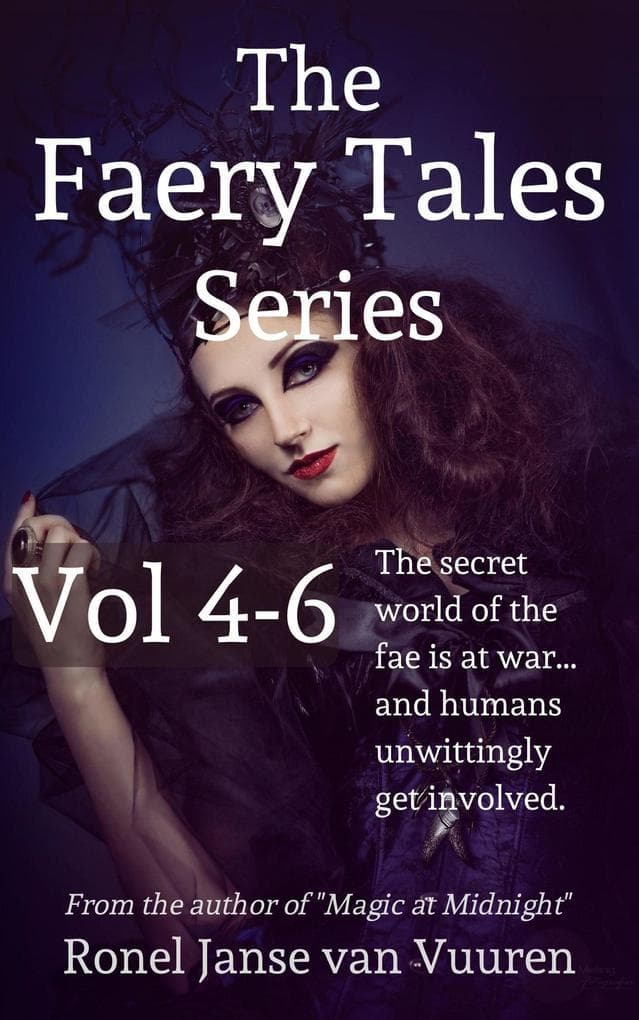 The Faery Tales Series Volume 4-6