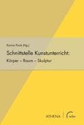 Schnittstelle Kunstunterricht