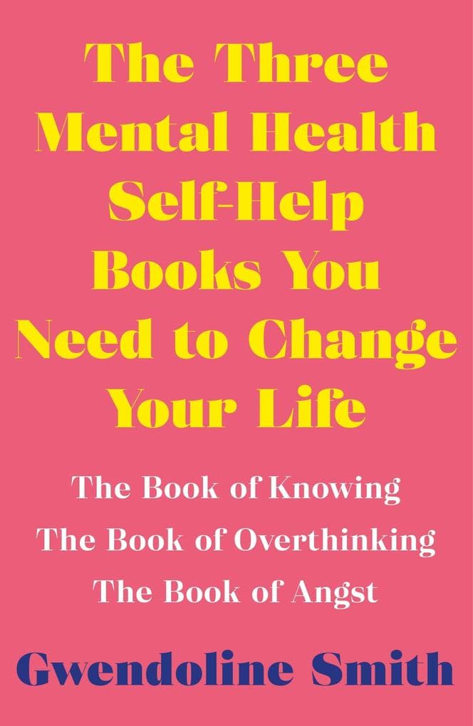 The Three Mental Health Self-Help Books You Need to Change Your Life