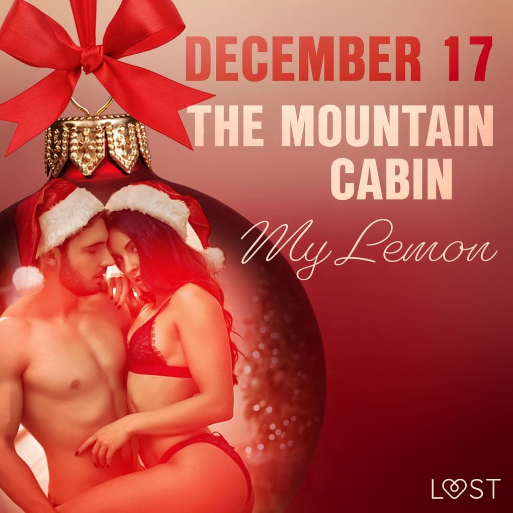 December 17: The Mountain Cabin An Erotic Christmas Calendar