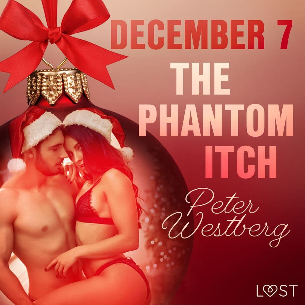 December 7: The Phantom Itch An Erotic Christmas Calendar
