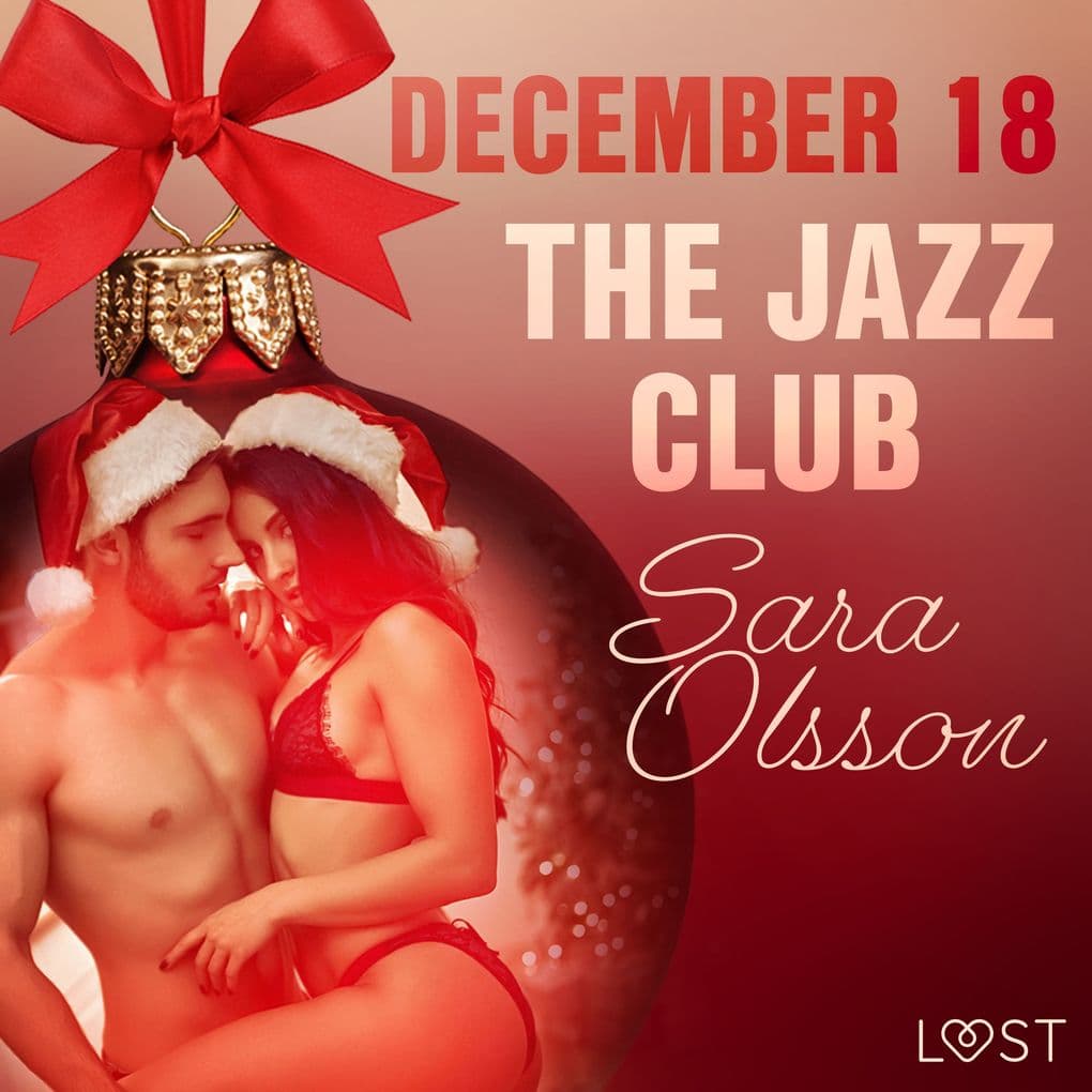 December 18: The Jazz Club An Erotic Christmas Calendar