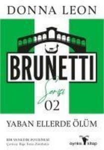 Yaban Ellerde Ölüm - Brunetti Serisi 2