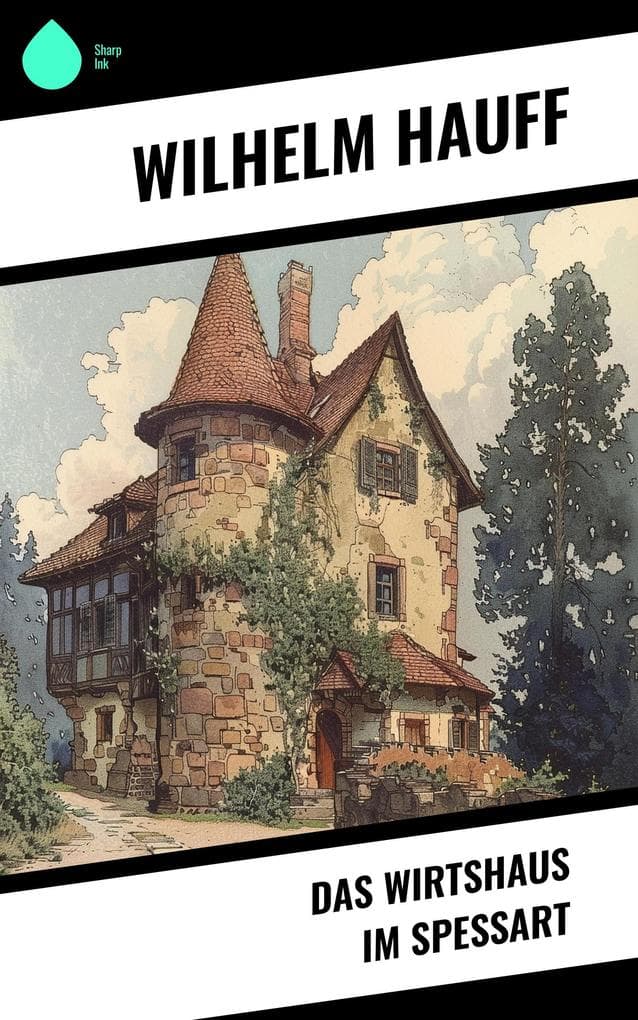 Das Wirtshaus im Spessart