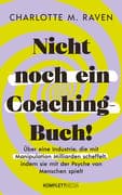 Nicht noch ein Coaching-Buch!