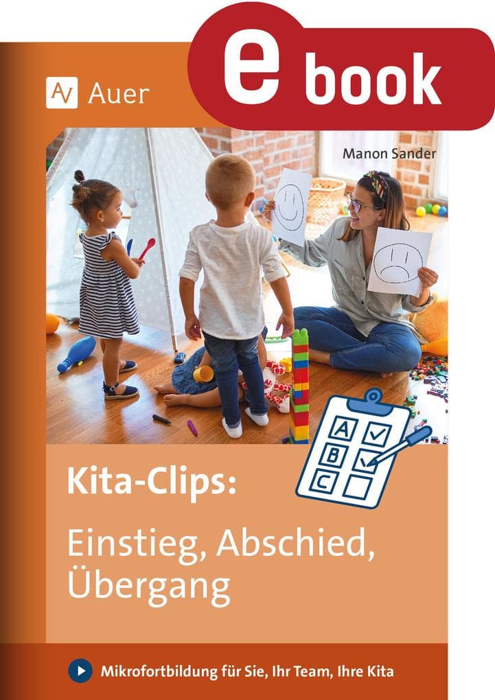 Kita-Clips: Einstieg, Abschied, Übergang