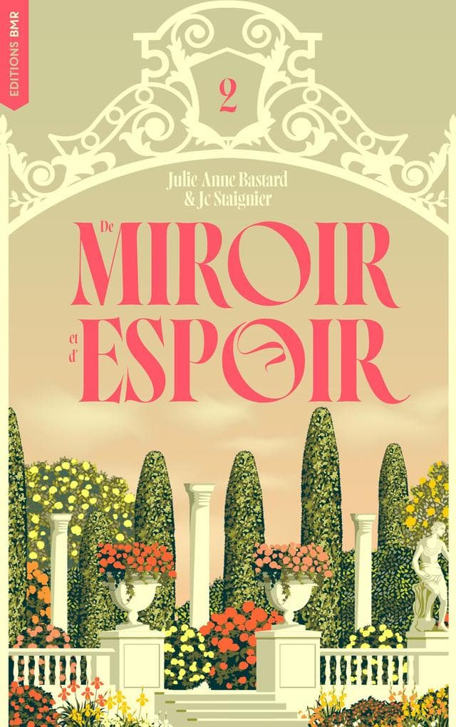 De Miroir et d'espoir - De Miroir tome 2