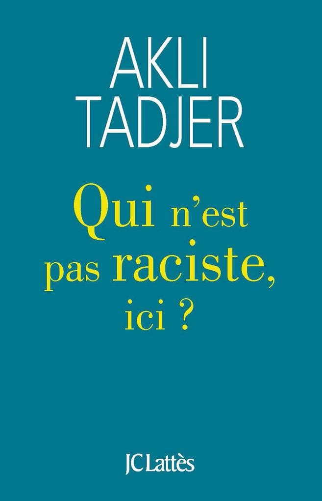 Qui n'est pas raciste ici ?