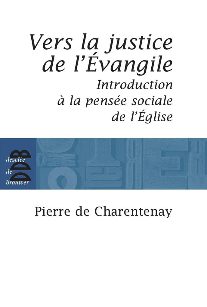 Vers la justice de l'Evangile