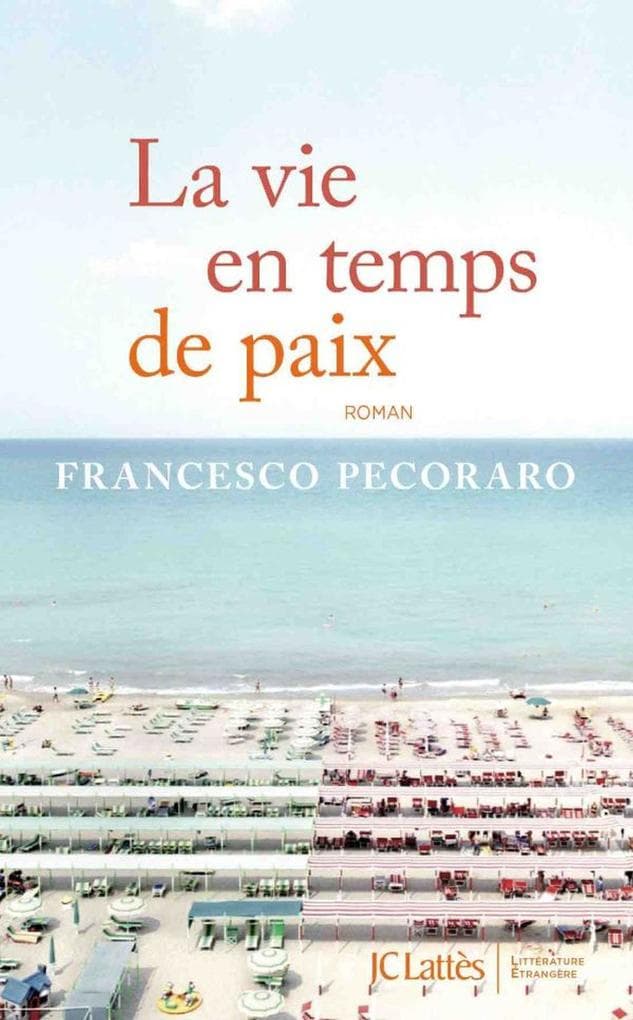 La vie en temps de paix