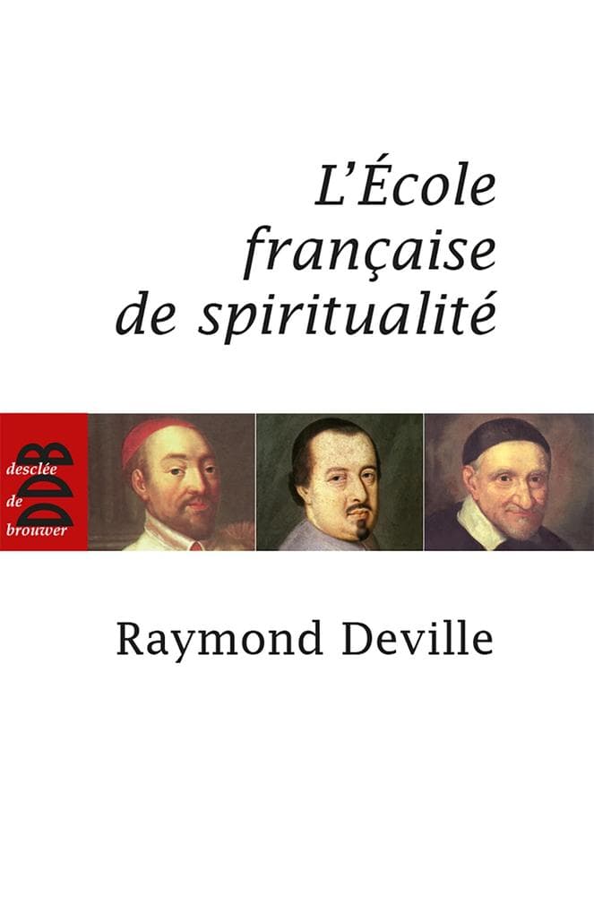 L'Ecole française de spiritualité