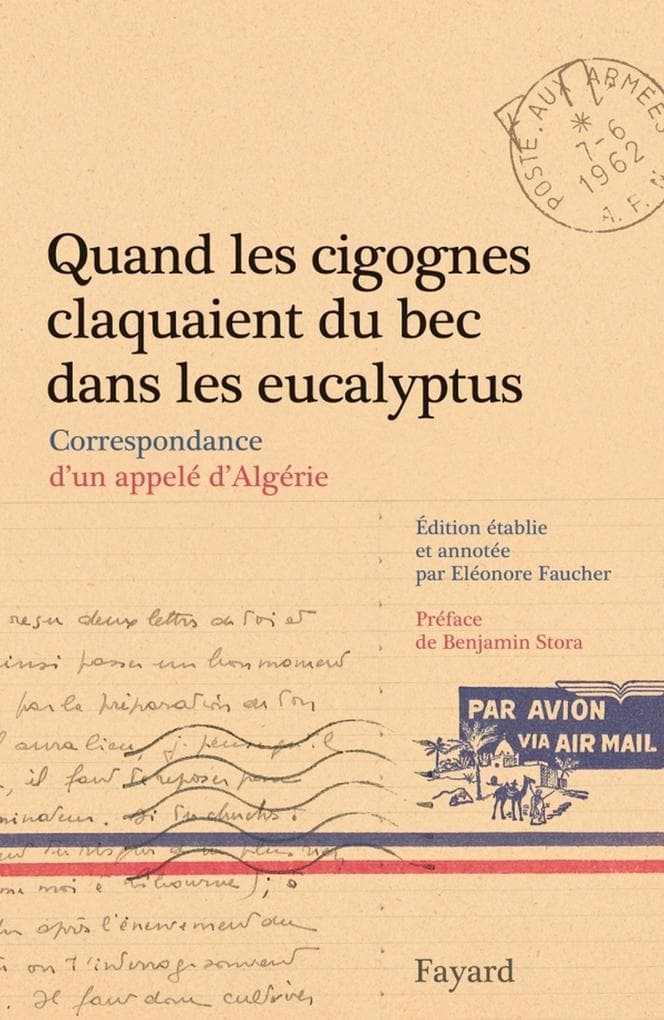 Quand les cigognes claquaient du bec dans les eucalyptus