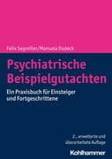 Psychiatrische Beispielgutachten