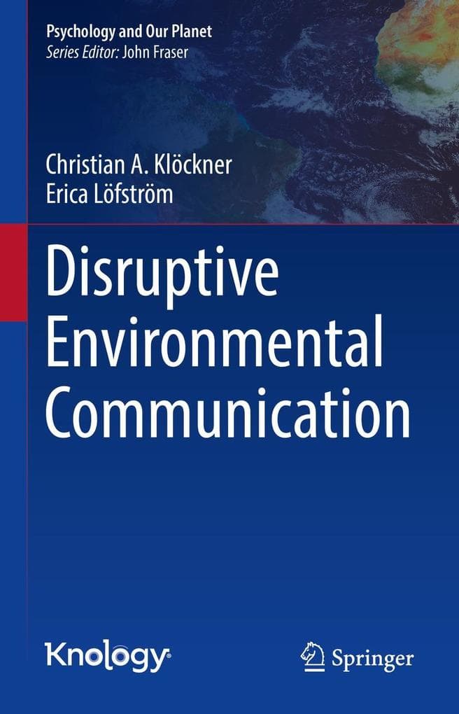Disruptive Environmental Communication