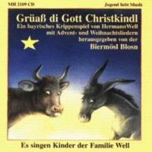 Grüaá Di Gott Christkindl