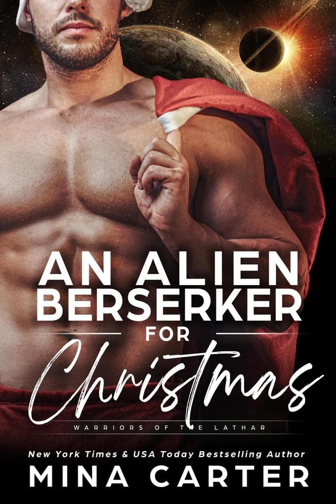 An Alien Berserker for Christmas (Warriors of the Lathar, #16)