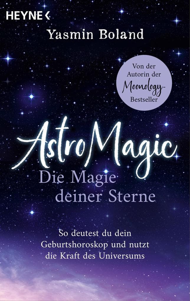 Astrologie - Die Magie deiner Sterne