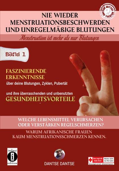 Nie wieder Menstruationsbeschwerden und das Ende von unregelmäßigen Blutungen - für Mütter und Töcht