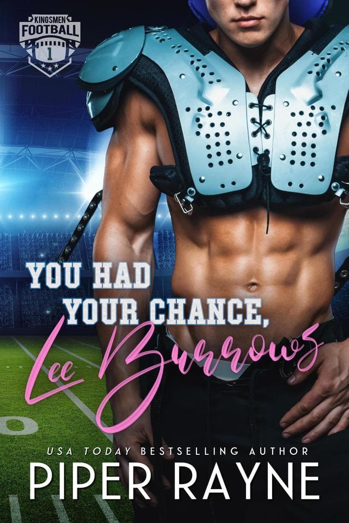 You Had Your Chance, Lee Burrows (KIngsmen Football Stars, #1)