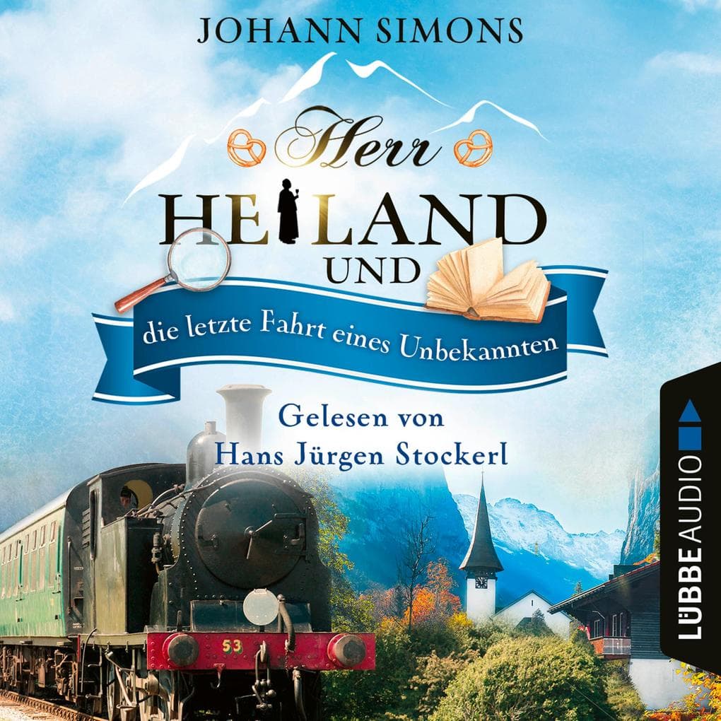 Herr Heiland und die letzte Fahrt eines Unbekannten