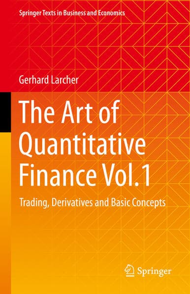 The Art of Quantitative Finance Vol.1
