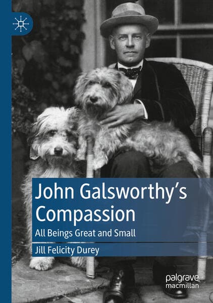John Galsworthy's Compassion
