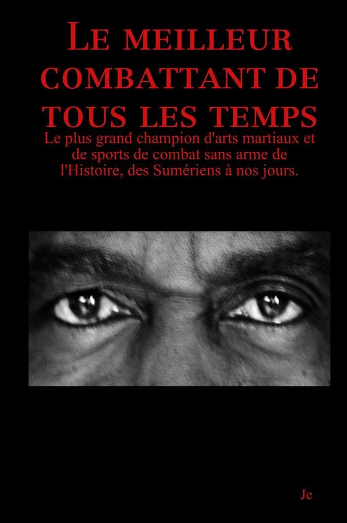 Le meilleur combattant de tous les temps - 4ème édition