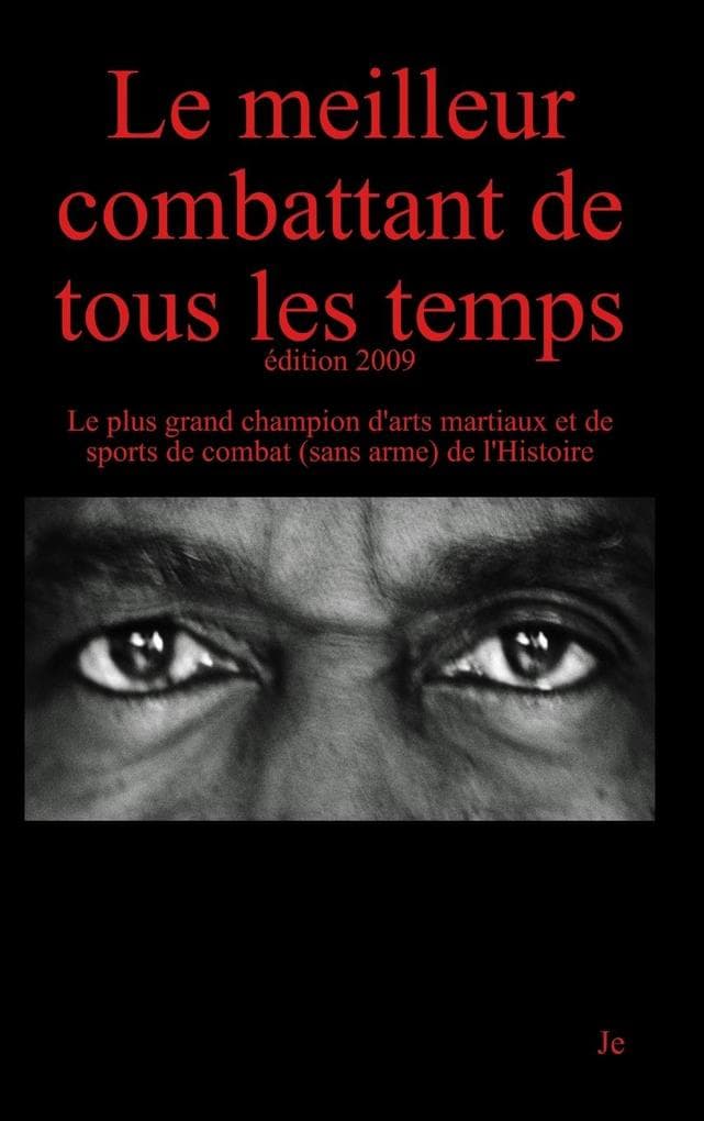Le meilleur combattant de tous les temps - 3ème édition
