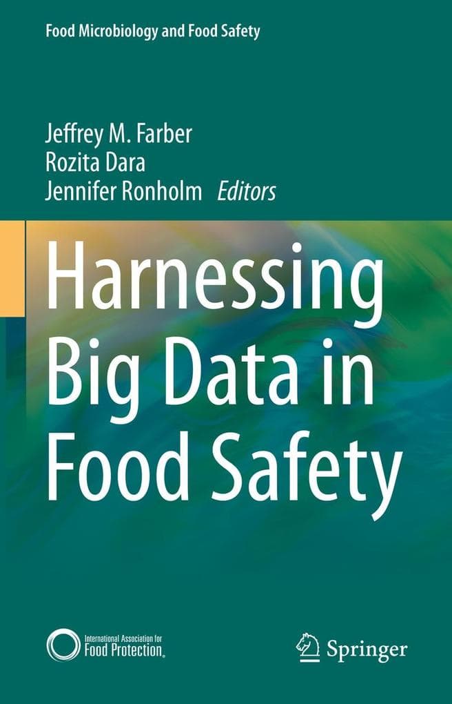 Harnessing Big Data in Food Safety
