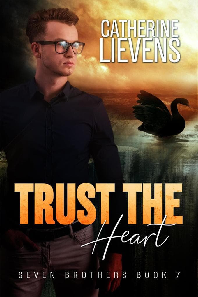 Trust the Heart (Seven Brothers, #7)