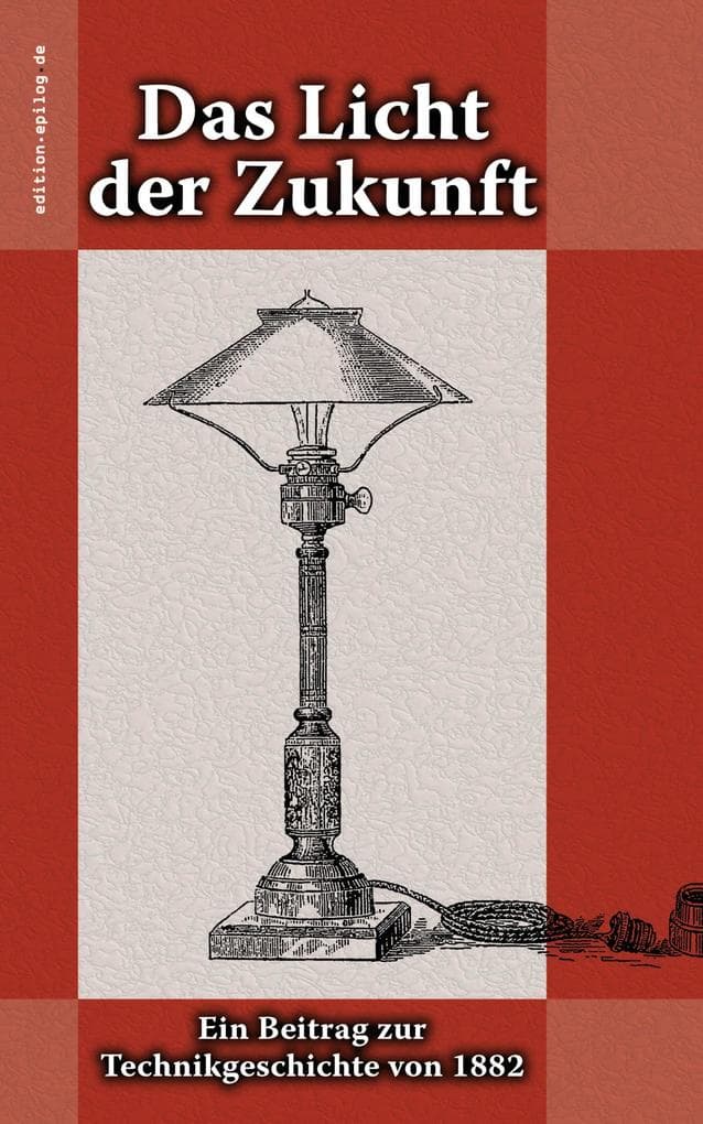 Das Licht der Zukunft