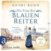 Die Frau des Blauen Reiter - Kunst ist ihre Leidenschaft, Franz Marc die Liebe ihres Lebens