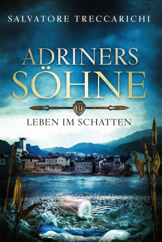 Adriners Söhne III: Leben im Schatten