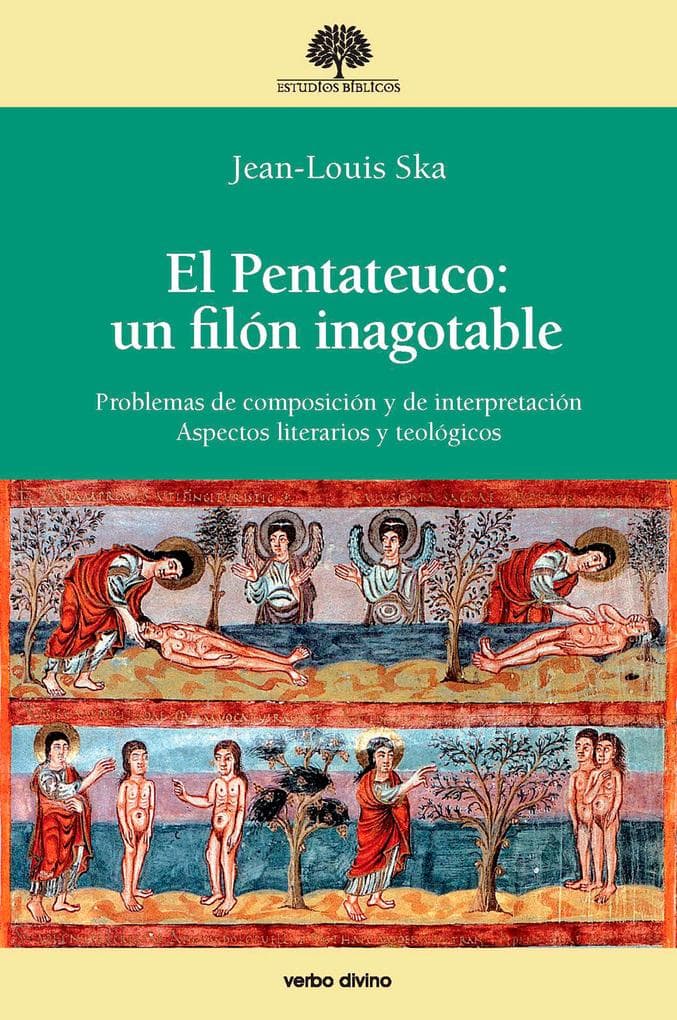 El Pentateuco: un filón inagotable