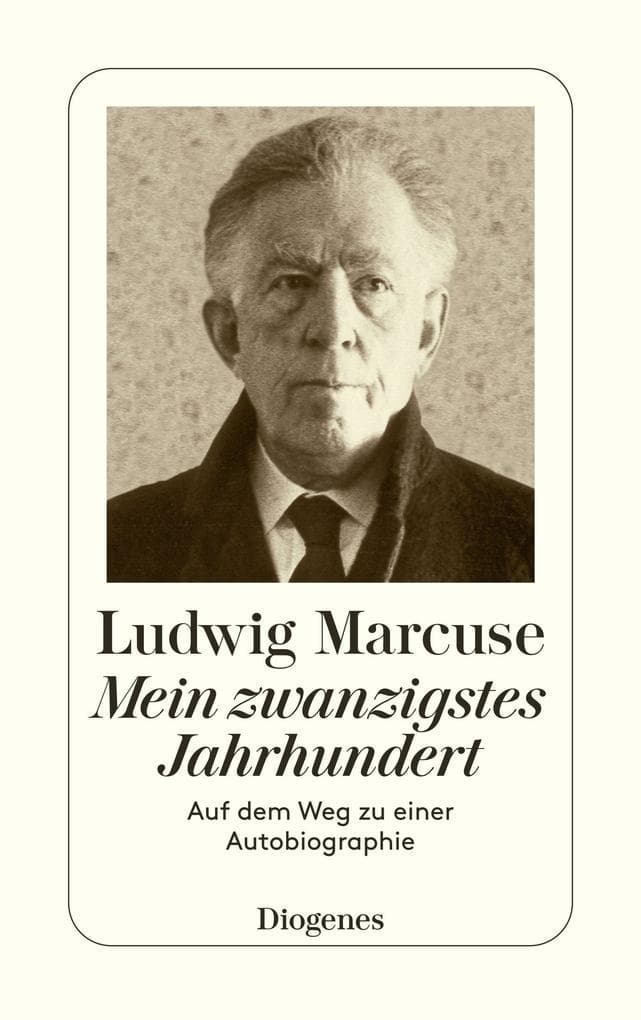 Mein zwanzigstes Jahrhundert: Auf dem Weg zu einer Autobiographie