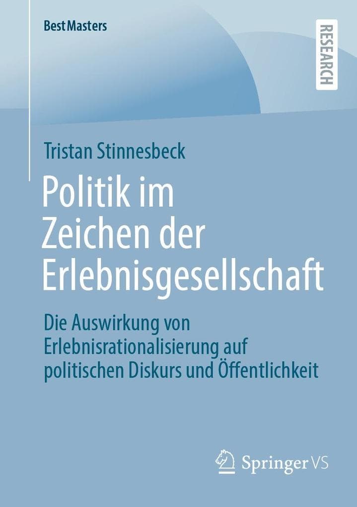 Politik im Zeichen der Erlebnisgesellschaft