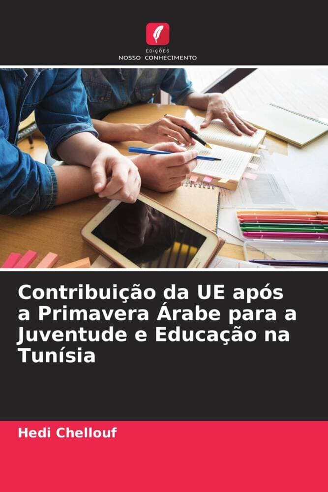 Contribuição da UE após a Primavera Árabe para a Juventude e Educação na Tunísia
