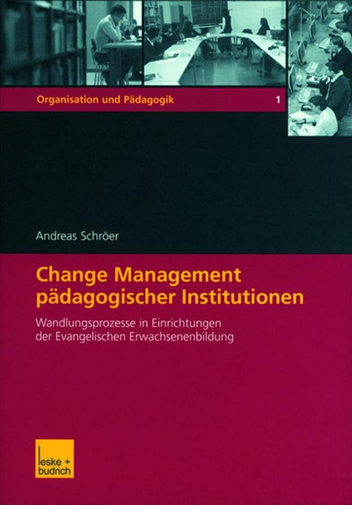 Change Management pädagogischer Institutionen