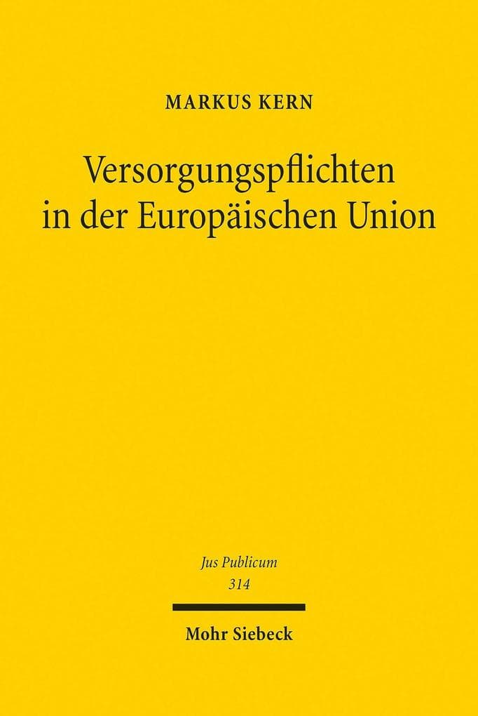 Versorgungspflichten in der Europäischen Union